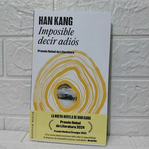Imposible Decir Adiós - Han Kang - Random House