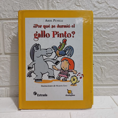 ¿Por Qué Se Durmió El Gallo Pinto? - Ariel Puyelli - Usado - Azulejos - comprar online