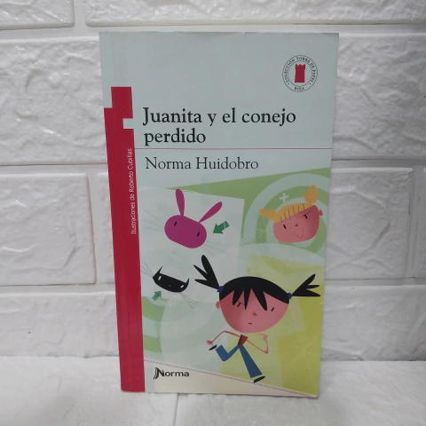 Juanita Y El Conejo Perdido - Norma Huidobro - Usado - Torre De Papel - Norma - comprar online