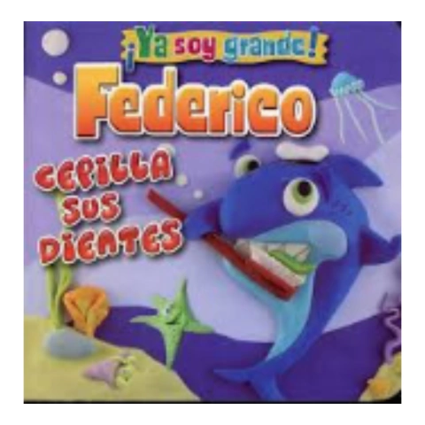 Federico Cepilla Sus Dientes - Latinbooks