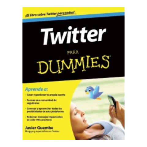 Twitter Para Dummies - Javier Guembe - Planeta