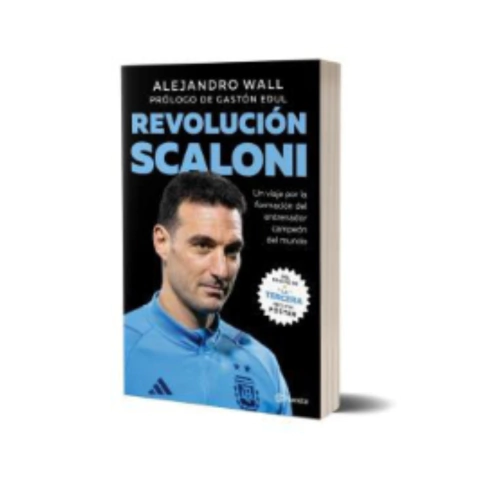 Revolución Scaloni - Alejandro Wall - Planeta
