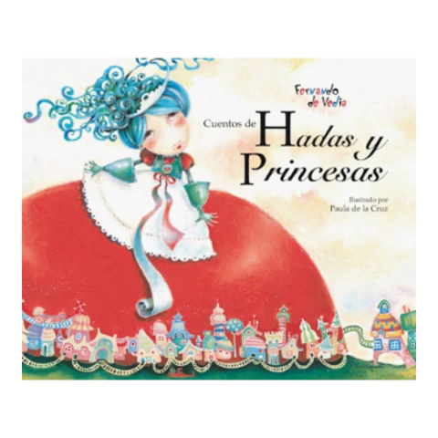 Cuento De Hadas Y Princesas - Fernando De Vedía - Atlántida