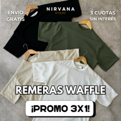 ¡OFERTA 3X1! REMERAS WAFFLE MANGA CORTA