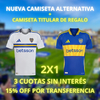 ¡OFERTA 2X1! NUEVA CAMISETA ALTERNATIVA 24/25 BOCA JUNIORS + CAMISETA TITULAR DE REGALO