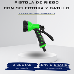 Pistola de Riego con Selectora Y Gatillo®