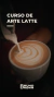 Curso | Arte Latte - comprar online