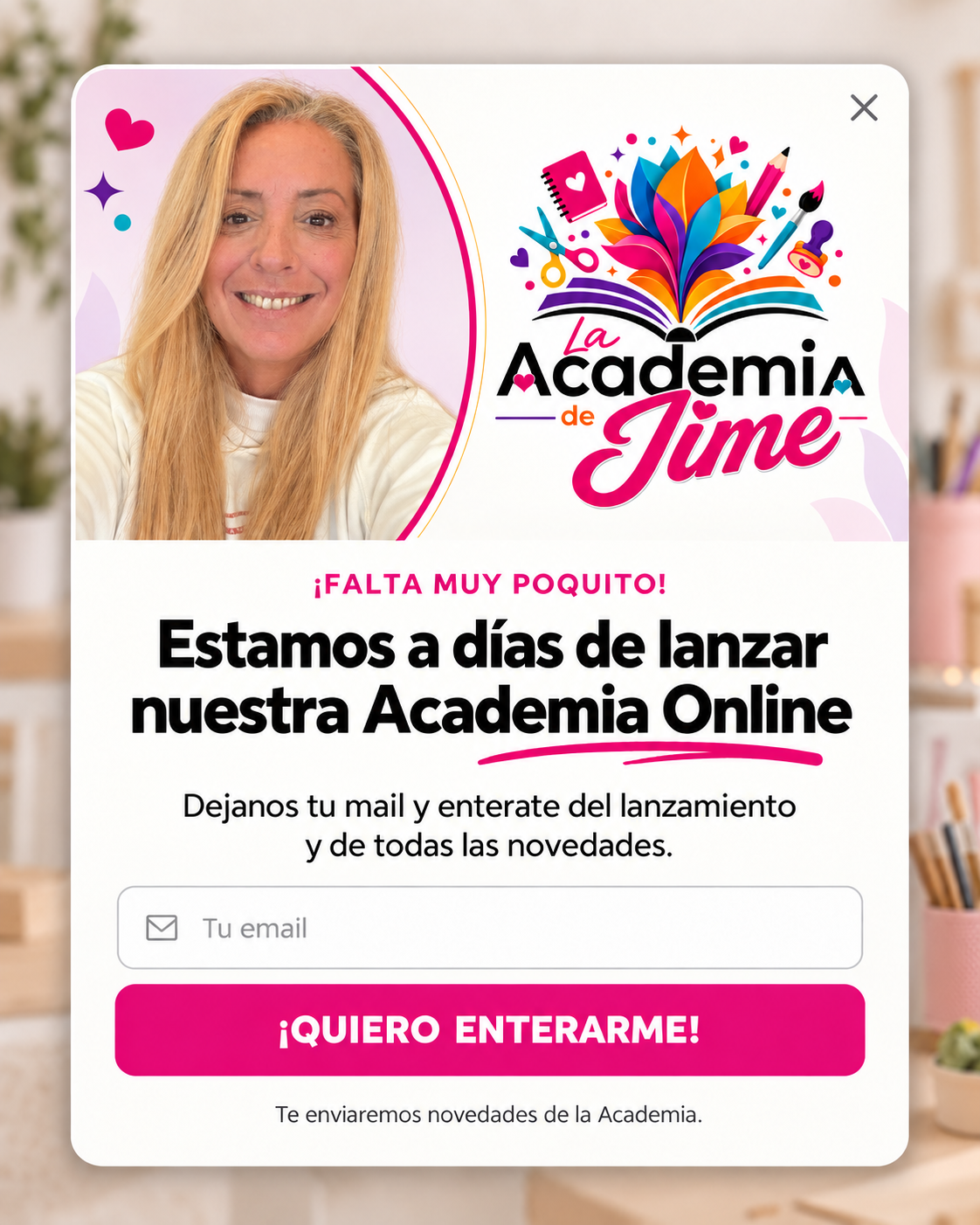¡Falta muy poquito! Estamos a días de lanzar nuestra Academia Online. Dejanos tu mail y enterate del lanzamiento y de todas las novedades. Te enviaremos novedades de la Academia.