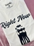 Camiseta Right Now - comprar online