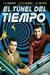 EL TÚNEL DEL TIEMPO (1966-1967) Idioma Español latino