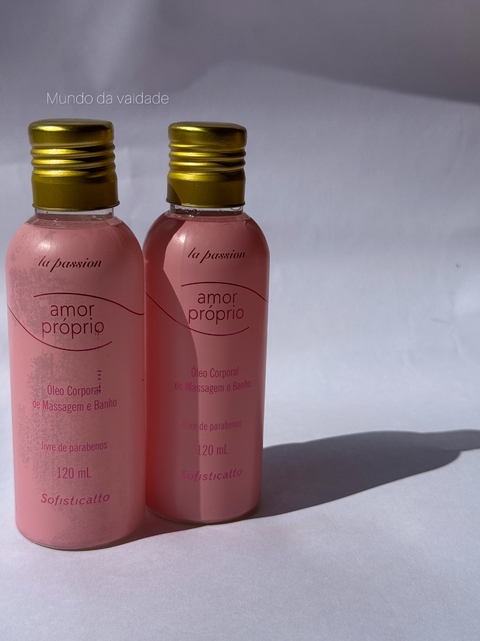 Amor Próprio Óleo Corporal para Massagem e Banho Linha La Passion 120ml Sofisticatto - comprar online