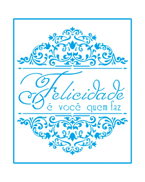 Stencil Litoarte STM 638 - A felicidade é você quem faz - 17X21 cm
