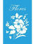 Stencil Litoarte ST 110 - Flores - 21X34 cm