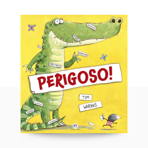 Perigoso!