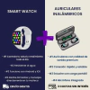 Smart Watch + Auriculares Inalámbricos (Oferta 50%)