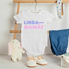 Linda como a mamãe - Body Branco 100% Algodão - comprar online