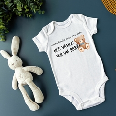 Nós vamos ter um bebe - Body Branco 100% Algodão - - comprar online