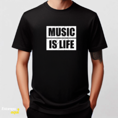 Music Is Life