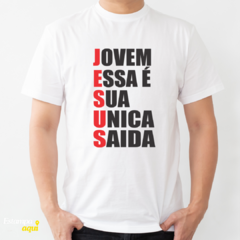 Jesus - Jovem Essa é sua Única Saída