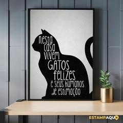 Quadro MDF - Nessa casa vivem os gatos