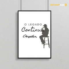 Quadro MDF - Chrystian O Legado Continua