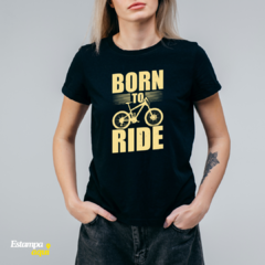 Born To Ride