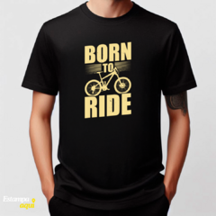 Born To Ride