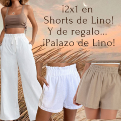 ¡PACK POR 3! ¡2X1 EN SHORT DE LINO Y DE REGALO PALAZO DE LINO!