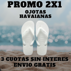 SUPER PROMO DE VERANO 2X1 OJOTAS HAVAIANAS/ENVIO GRATIS!! en internet