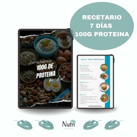 Recetario 7 días = 100g de proteína