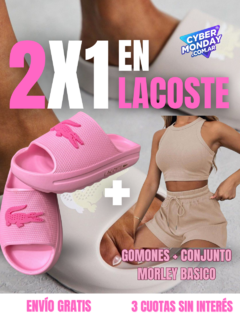 2X1 GOMONES LACOSTE MUJER +CONJUNTO MORLEY CLASICO