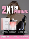 2X1 EN GOOD GIRL CAROLINA HERRERA 100ml + LA VIE EST BELLE LANCÔME 100ml