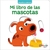 MI LIBRO DE LAS MASCOTAS peque$os curiosos