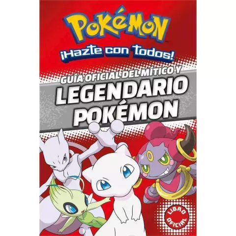 POKEMON guia oficial del mitico y legendario pokemon