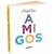 AMIGOS POP-UP