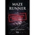 MAZE RUNNER expedientes secretos