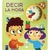DECIR LA HORA puedo hacerlo