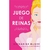 JUEGO DE REINAS