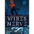 WIRES AND NERVE (6) tapa blanda cronicas lunares