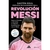REVOLUCION MESSI