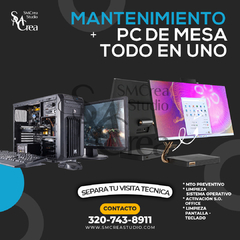 Mantenimiento PC Mesa - Todo en Uno