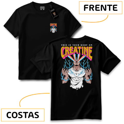 Camiseta Unissex "Creatina" com Estampa Ousada Frente e Costas - Algodão Premium - comprar online