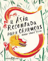 A Ásia recontada para crianças