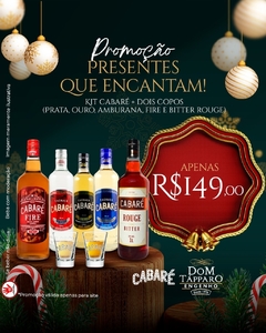 Kit Linha Cabaré + Copo Dose Ole 60ml Vidro - Cachaça Cabaré