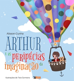 Arthur e as peripécias da imaginação