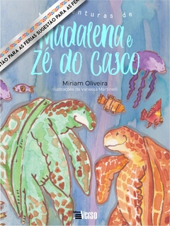 As aventuras de Madalena e Zé do Casco