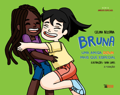 Bruna - Uma amiga Down mais que especial 2 ED