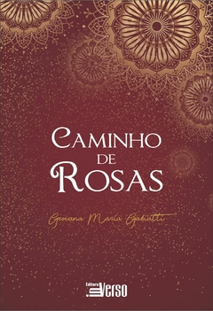 Caminho de Rosas