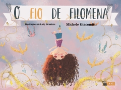 O fio de Filomena - 2 ED.