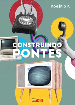 Construindo pontes